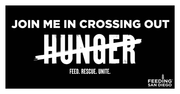 LinkedIn graphic reading "Join Me in Crossing Out Hunger. Feed. Rescue. Unite." with Feeding San Diego logo in the bottom right corner