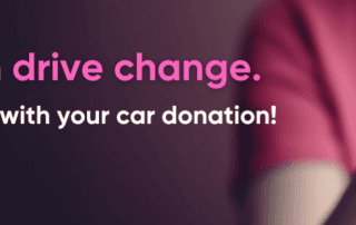 Hands holding a toy car with text saying: Every car can drive change. Support our mission with your car donation!